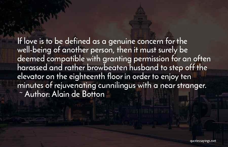 Best Rejuvenating Quotes By Alain De Botton