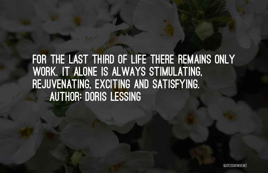 Best Rejuvenating Quotes By Doris Lessing