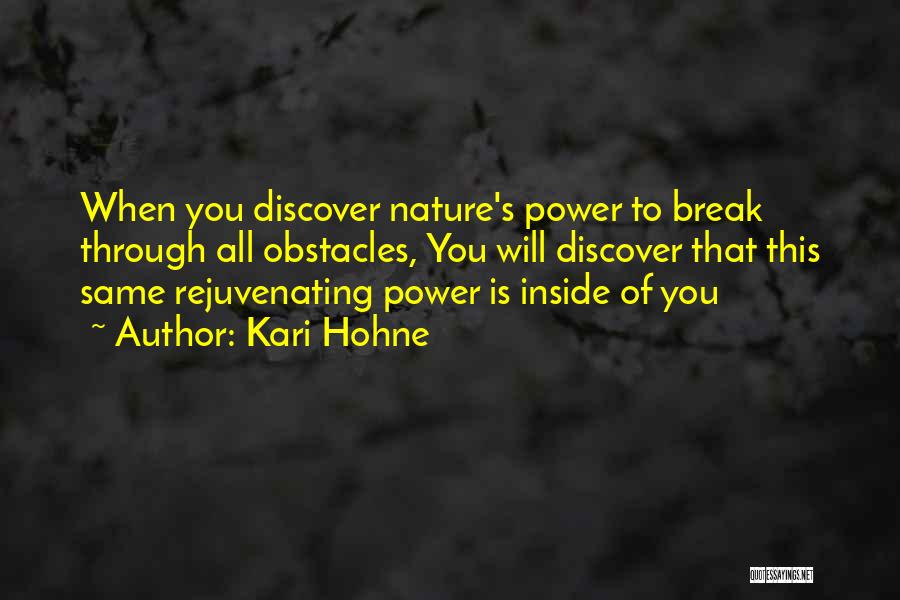 Best Rejuvenating Quotes By Kari Hohne