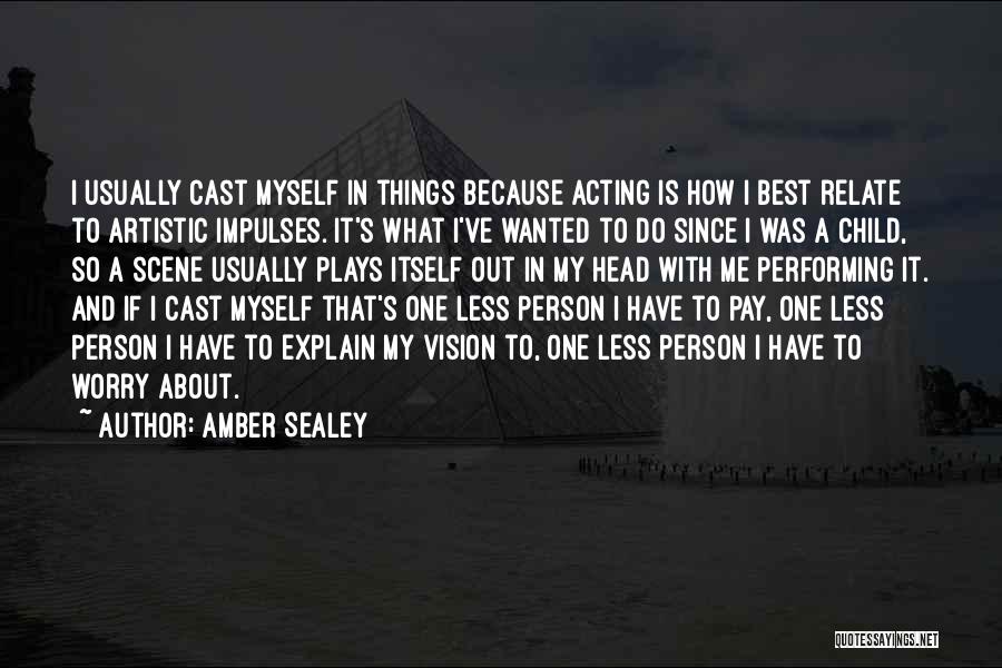 Best Relate Quotes By Amber Sealey