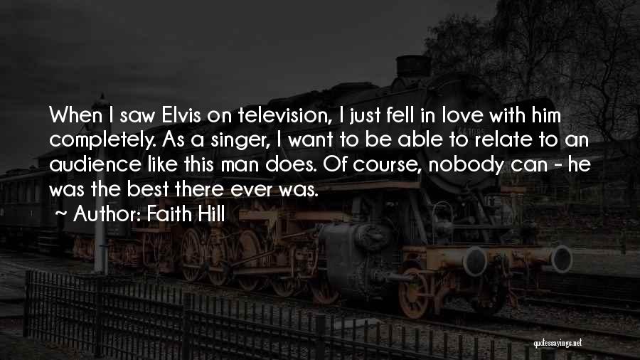 Best Relate Quotes By Faith Hill