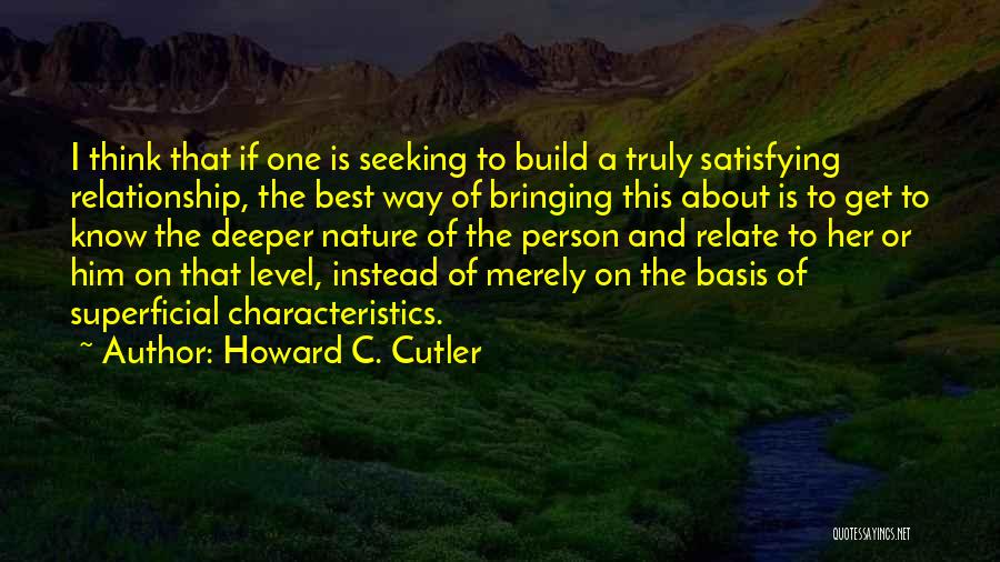 Best Relate Quotes By Howard C. Cutler