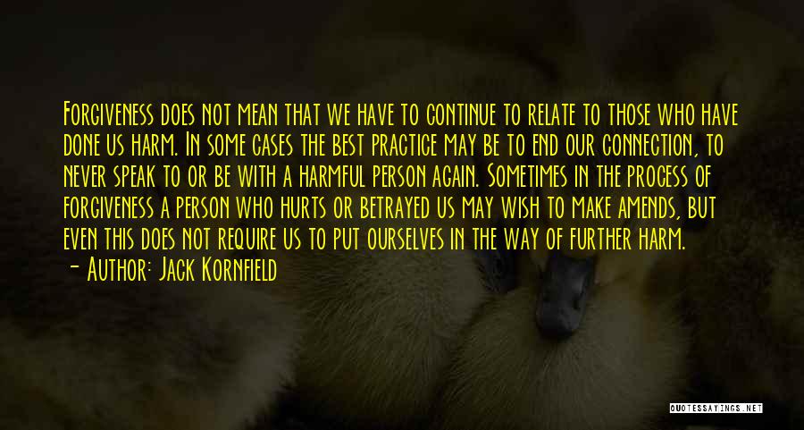 Best Relate Quotes By Jack Kornfield