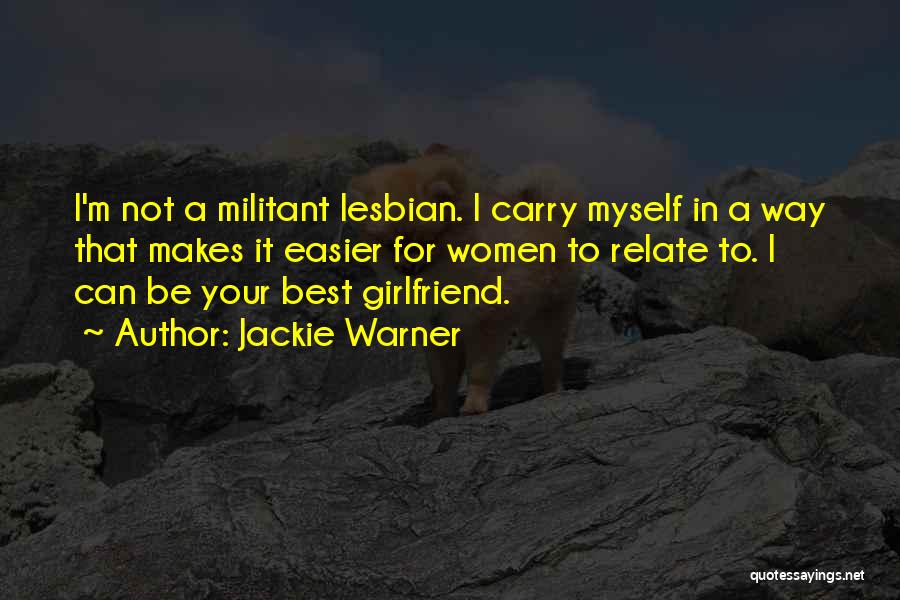 Best Relate Quotes By Jackie Warner