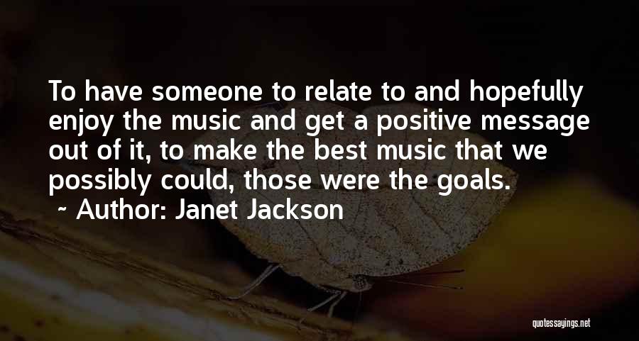 Best Relate Quotes By Janet Jackson