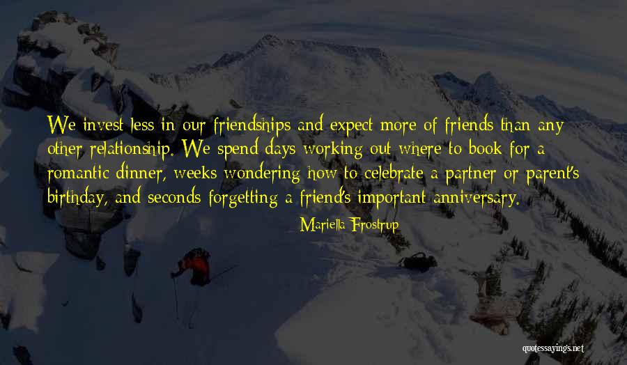 Best Relationship Anniversary Quotes By Mariella Frostrup Best Relationship Anniversary Quotes By Mariella Frostrup