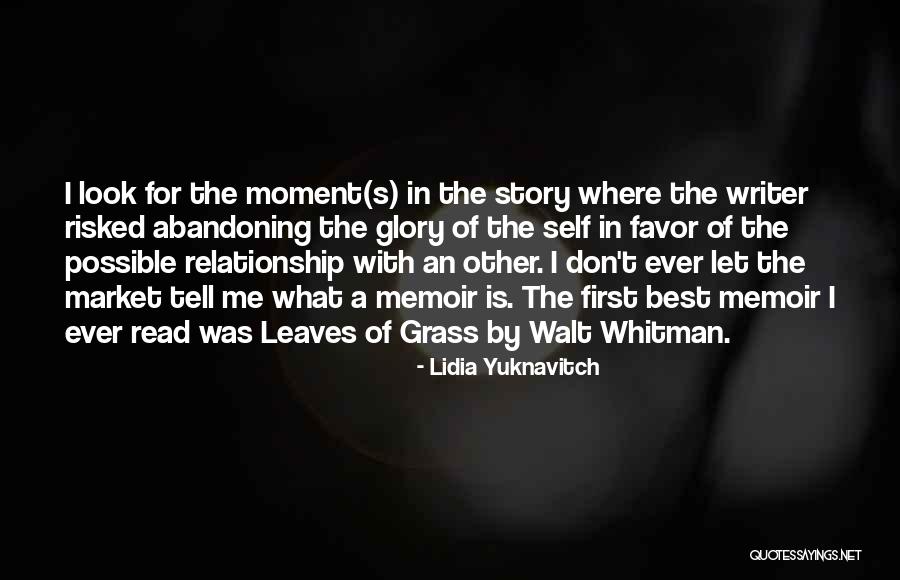Best Relationship Ever Quotes By Lidia Yuknavitch Best Relationship Ever Quotes By Lidia Yuknavitch
