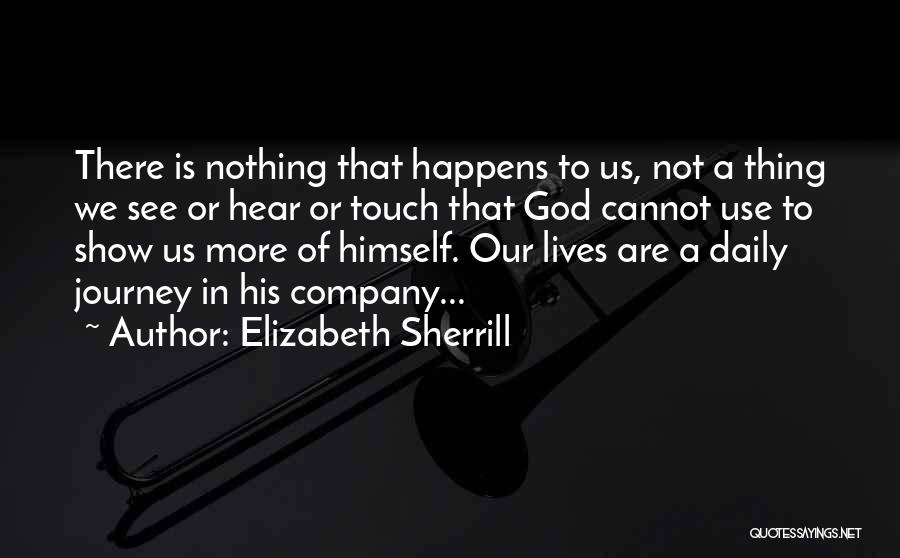 Best Religious Inspirational Quotes By Elizabeth Sherrill