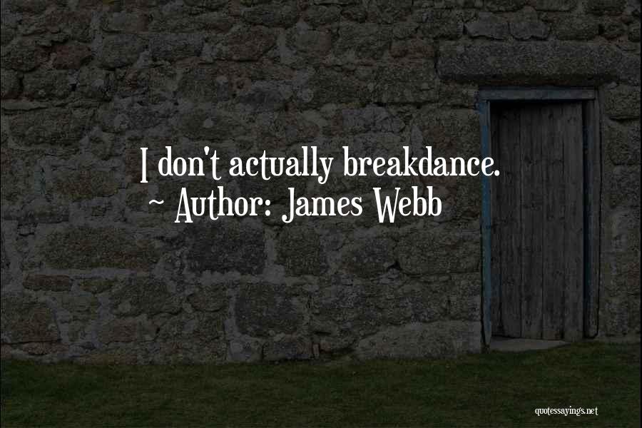 Best Religious Inspirational Quotes By James Webb