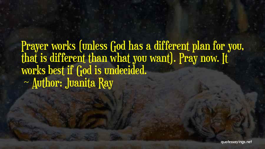 Best Religious Inspirational Quotes By Juanita Ray