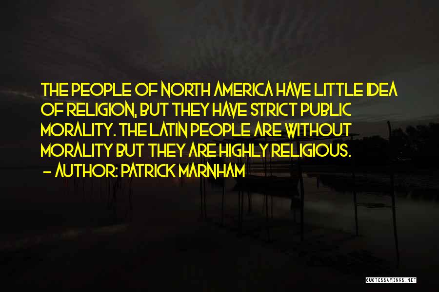 Best Religious Latin Quotes By Patrick Marnham