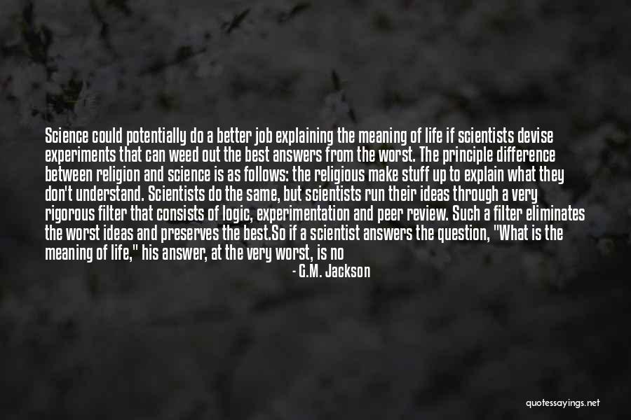 Best Religious Quotes By G.M. Jackson Best Religious Quotes By G.M. Jackson