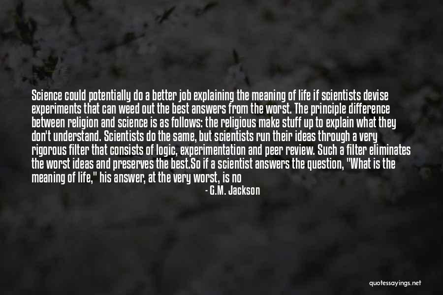 Best Religious Quotes By G.M. Jackson