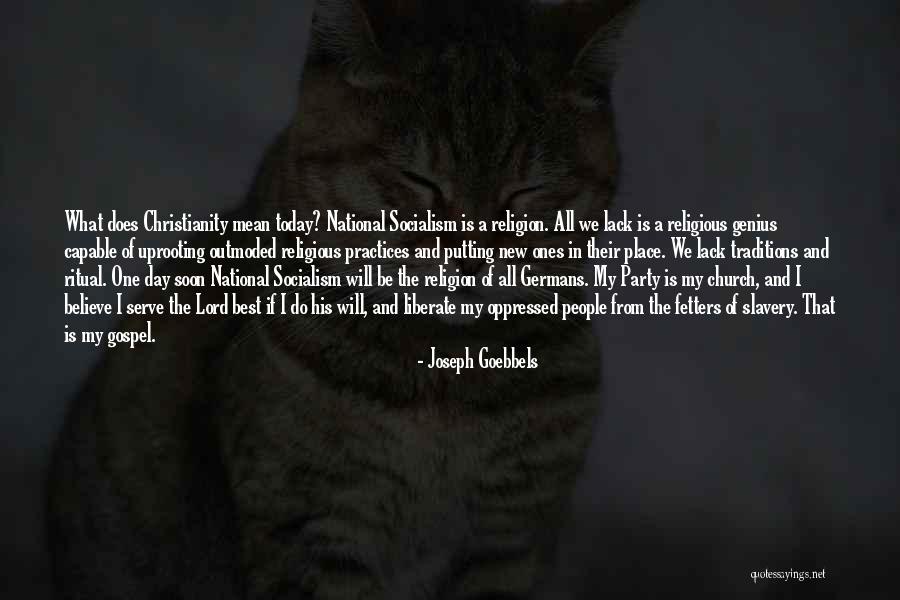 Best Religious Quotes By Joseph Goebbels Best Religious Quotes By Joseph Goebbels