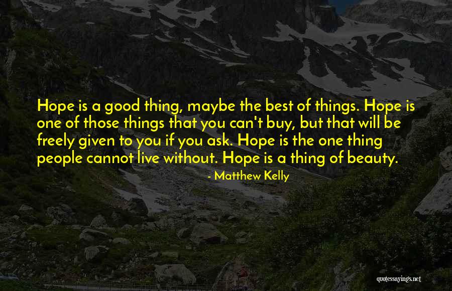 Best Religious Quotes By Matthew Kelly