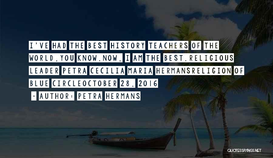 Best Religious Quotes By Petra Hermans