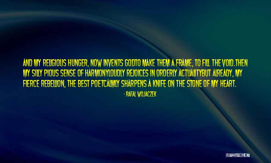 Best Religious Quotes By Rafal Wojaczek Best Religious Quotes By Rafal Wojaczek