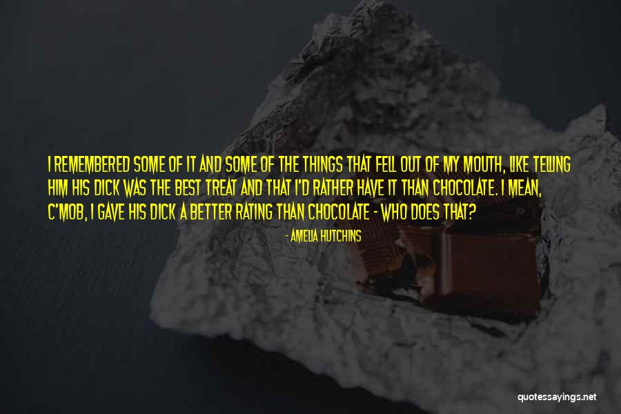 Best Remembered Quotes By Amelia Hutchins Best Remembered Quotes By Amelia Hutchins
