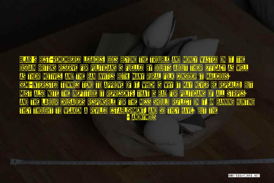 Best Remembered Quotes By Anonymous Best Remembered Quotes By Anonymous