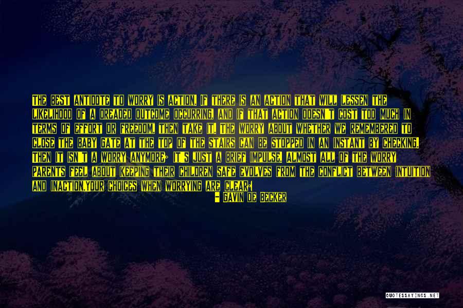 Best Remembered Quotes By Gavin De Becker Best Remembered Quotes By Gavin De Becker