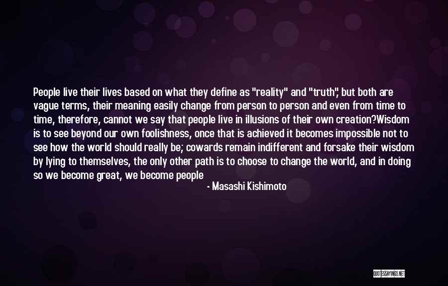 Best Remembered Quotes By Masashi Kishimoto Best Remembered Quotes By Masashi Kishimoto