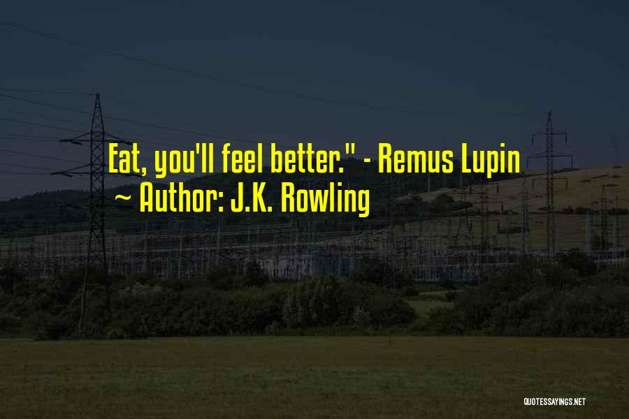 Best Remus Lupin Quotes By J.K. Rowling