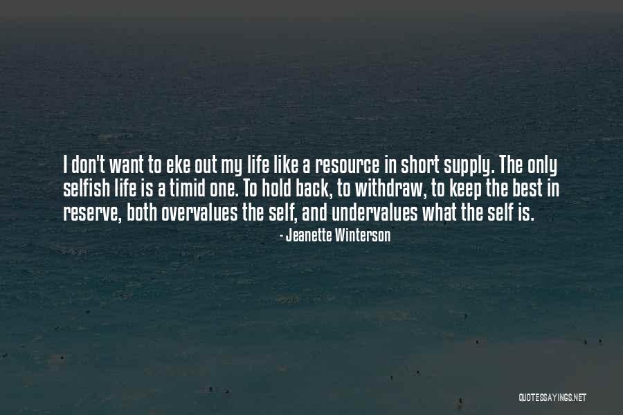 Best Resource Quotes By Jeanette Winterson