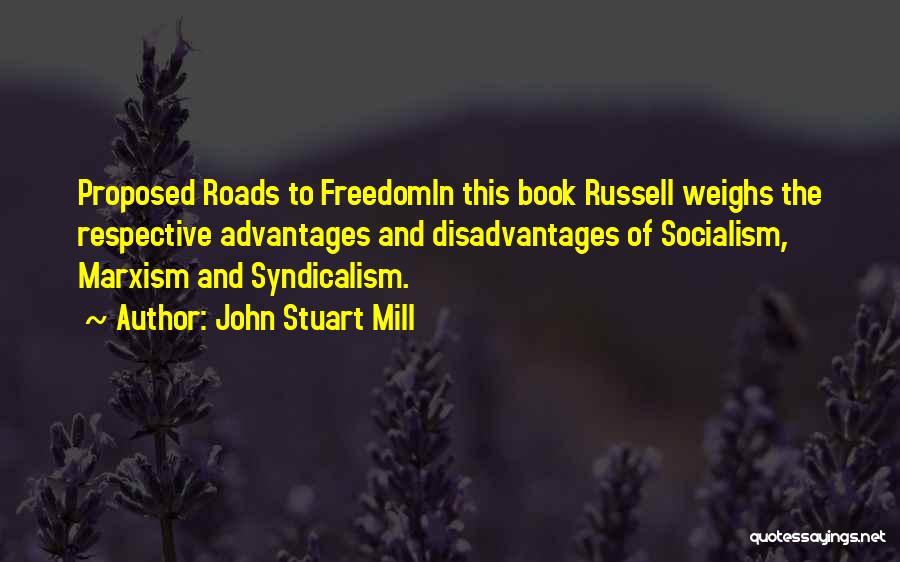 Best Respective Quotes By John Stuart Mill