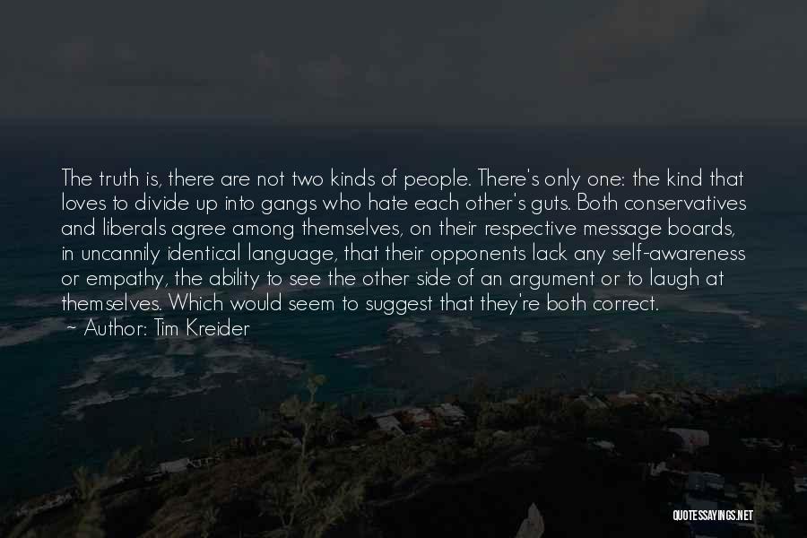 Best Respective Quotes By Tim Kreider