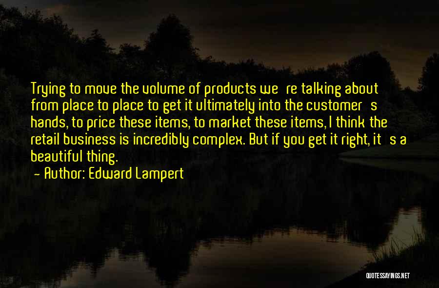Best Retail Quotes By Edward Lampert