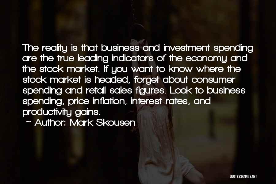 Best Retail Sales Quotes By Mark Skousen