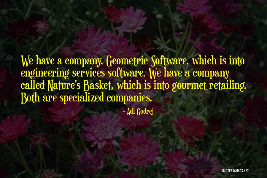 Best Retailing Quotes By Adi Godrej Best Retailing Quotes By Adi Godrej