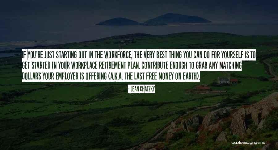 Best Retirement Quotes By Jean Chatzky Best Retirement Quotes By Jean Chatzky