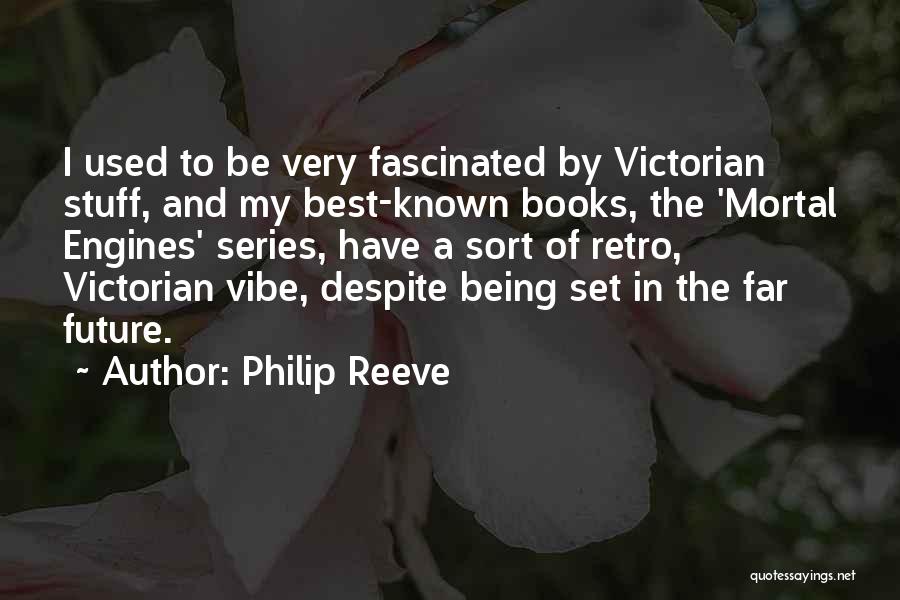 Best Retro Quotes By Philip Reeve