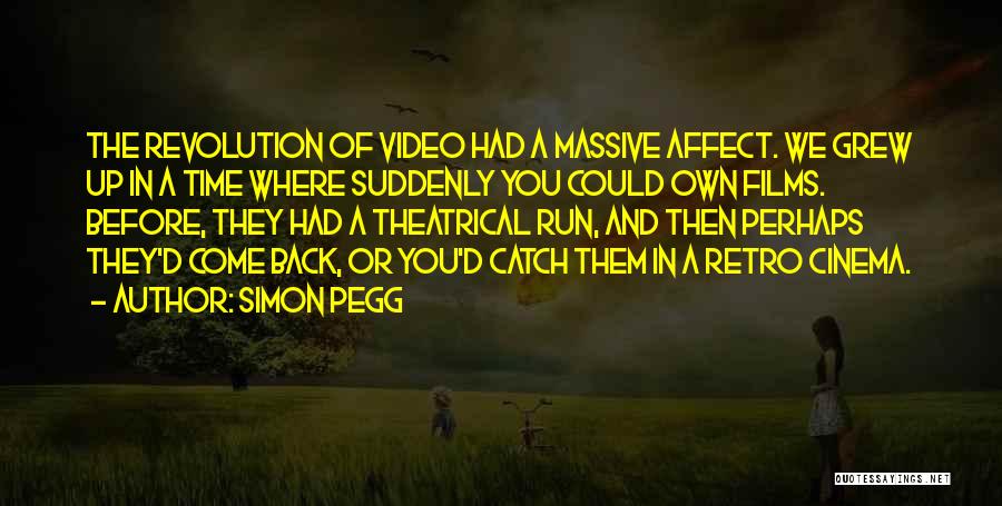 Best Retro Quotes By Simon Pegg