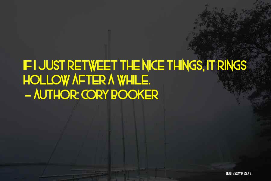 Best Retweet Quotes By Cory Booker