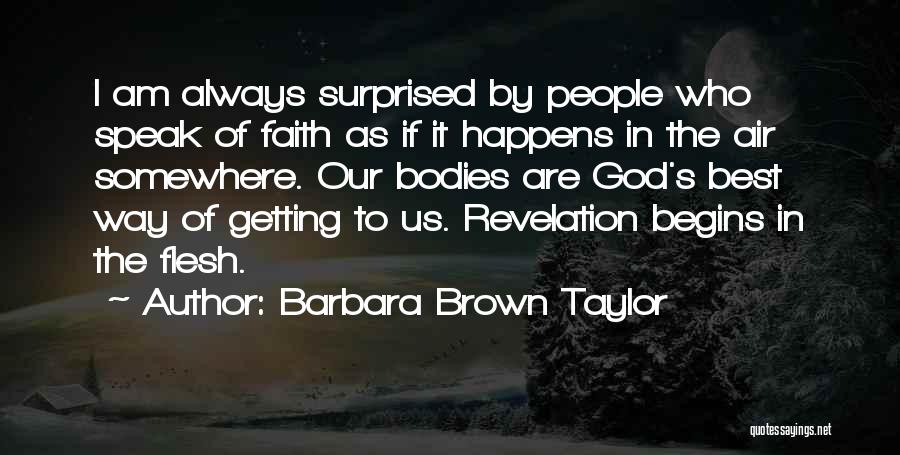 Best Revelation Quotes By Barbara Brown Taylor