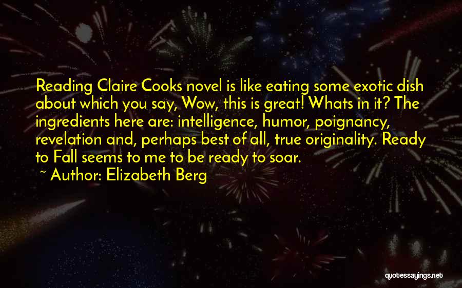 Best Revelation Quotes By Elizabeth Berg