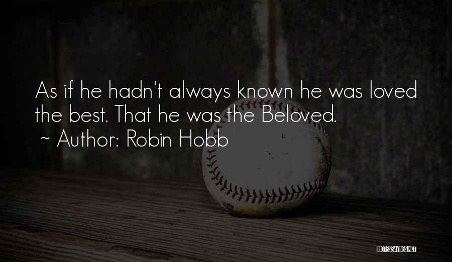 Best Revelation Quotes By Robin Hobb