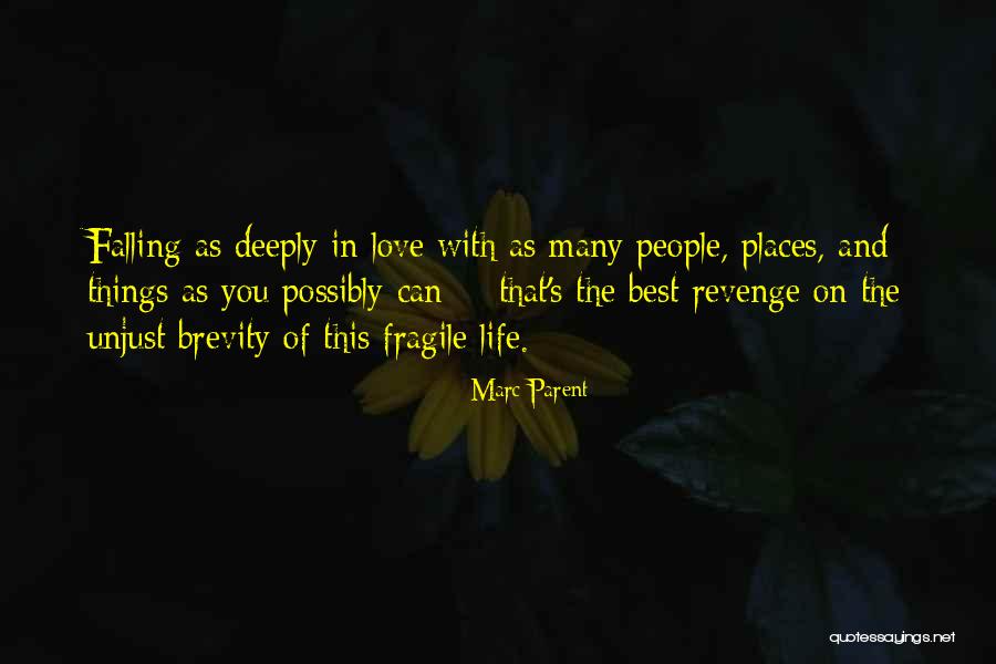 Best Revenge Quotes By Marc Parent Best Revenge Quotes By Marc Parent