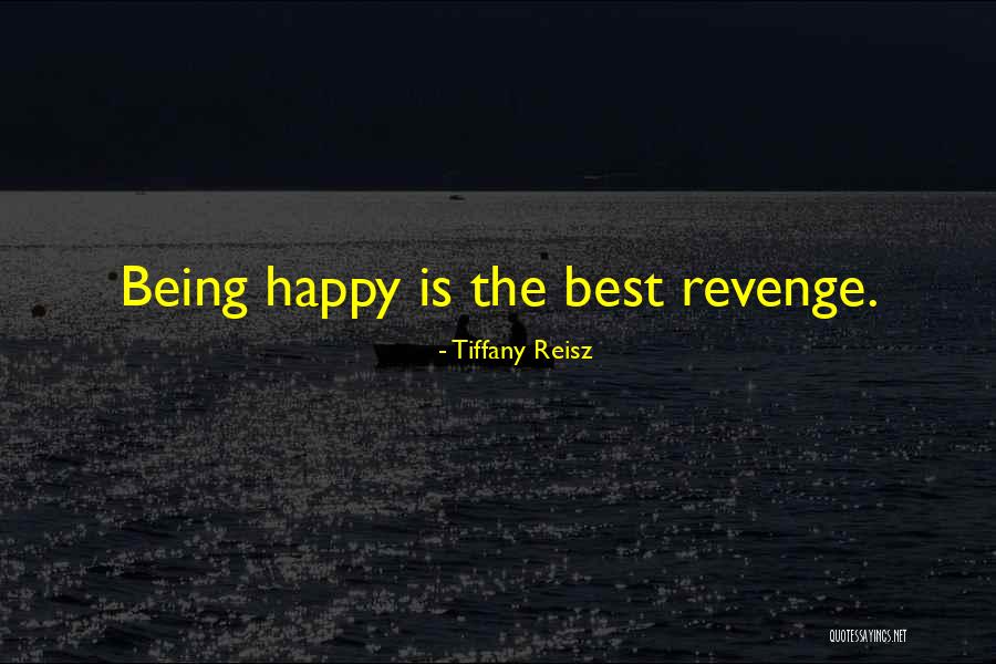 Best Revenge Quotes By Tiffany Reisz Best Revenge Quotes By Tiffany Reisz