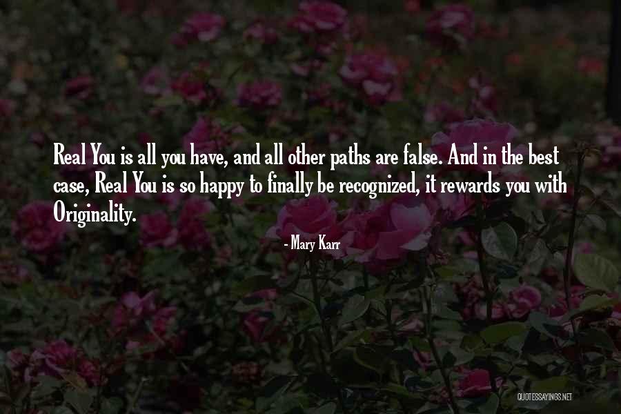 Best Rewards Quotes By Mary Karr Best Rewards Quotes By Mary Karr