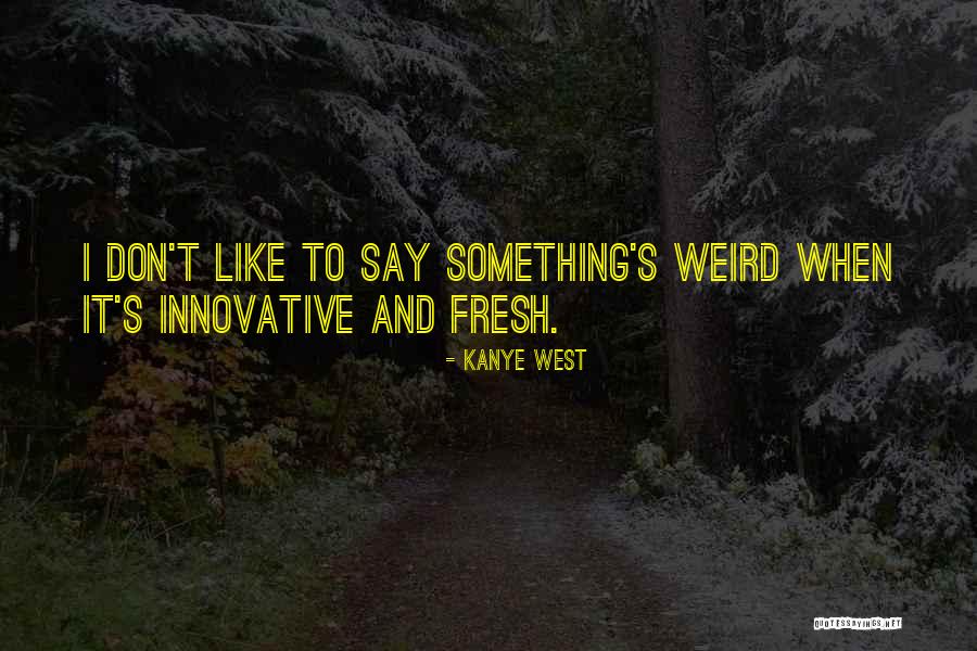 Best Rhony Quotes By Kanye West Best Rhony Quotes By Kanye West