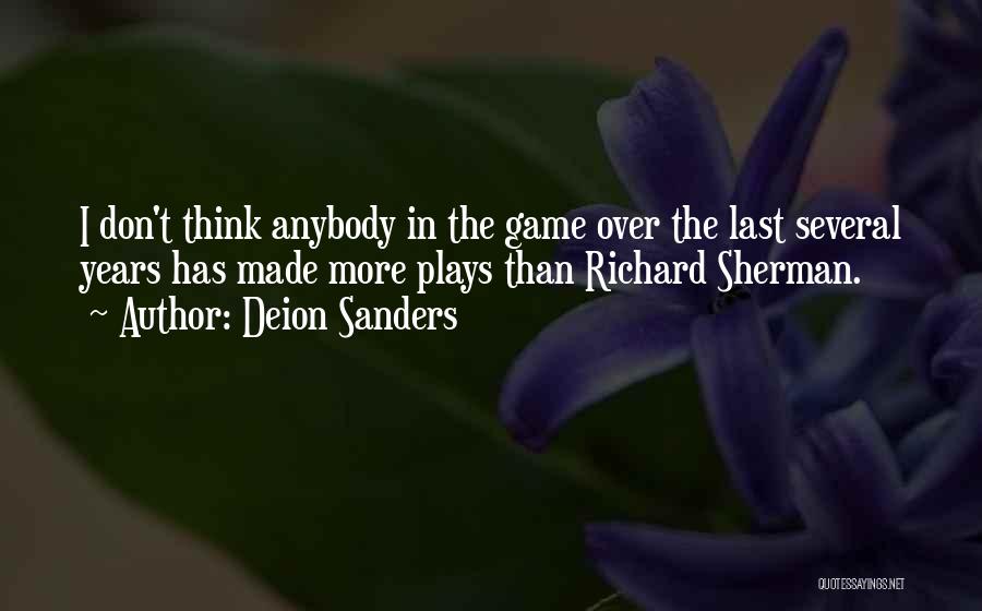 Best Richard Sherman Quotes By Deion Sanders