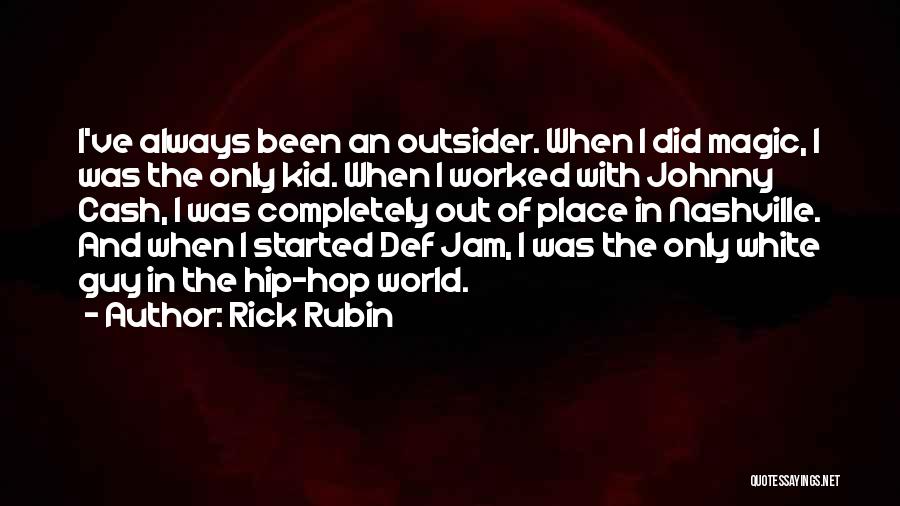 Best Rick Rubin Quotes By Rick Rubin