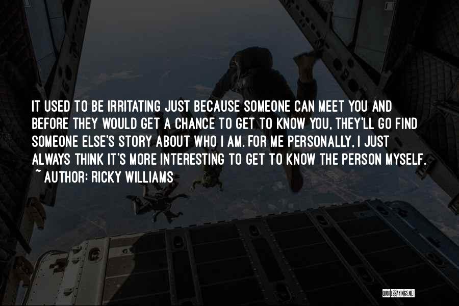 Best Ricky Williams Quotes By Ricky Williams