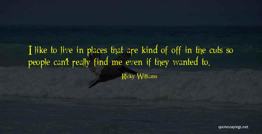 Best Ricky Williams Quotes By Ricky Williams