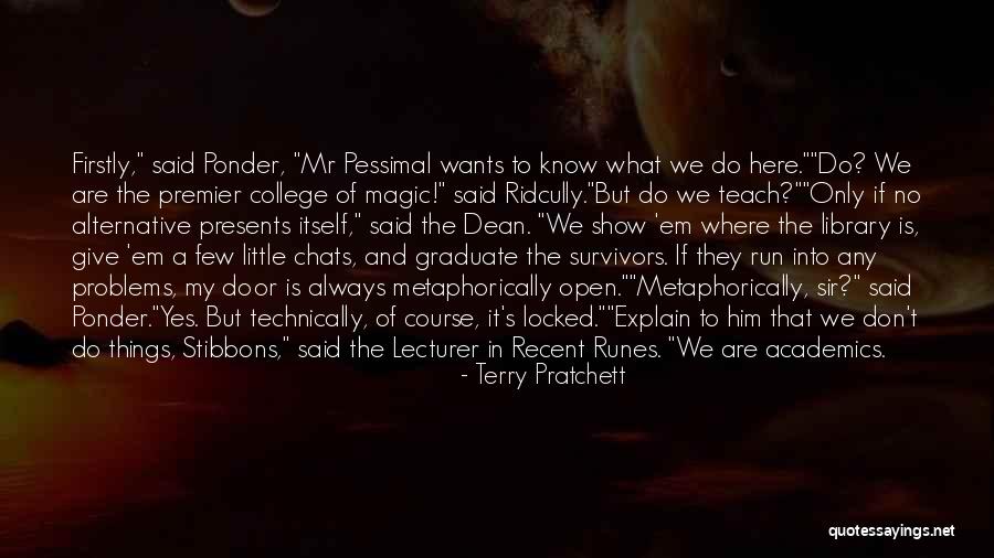 Best Ridcully Quotes By Terry Pratchett