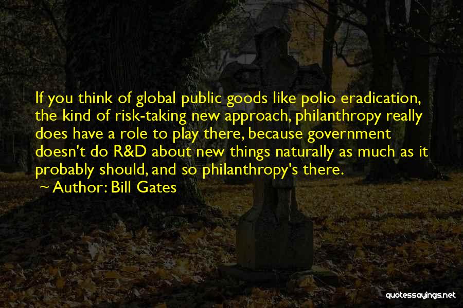 Best Risk Taking Quotes By Bill Gates