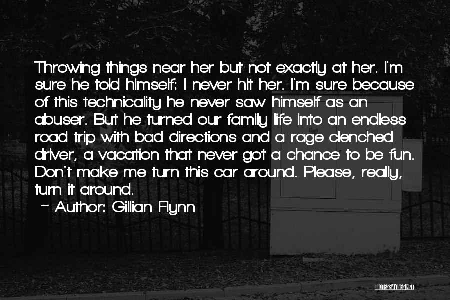 Best Road Rage Quotes By Gillian Flynn